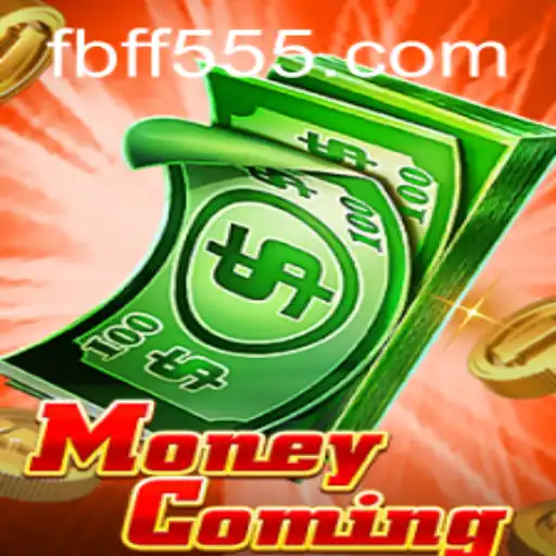 Discover the Exciting World of MoneyComing: A Thrilling New Adventure with FF555.COM
